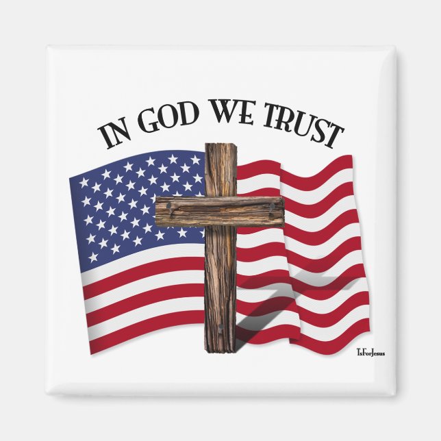 In God We Trust with Rugged Cross and US Flag Magnet (Front)