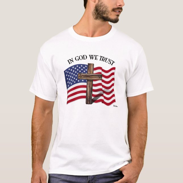 In God We Trust with rugged cross and US flag T-Shirt (Front)