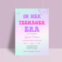 In Her Teenager Era Version Birthday Party