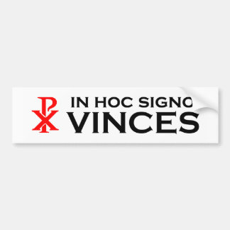 In Hoc Signo Vinces Bumper Sticker