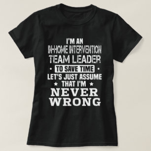 In-Home Intervention Team Leader T-Shirt