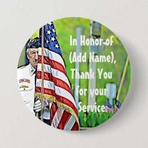 In Honour of your Service Military Button