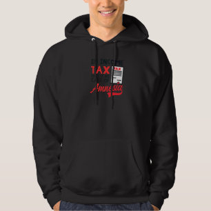 In Income Tax There Is No Amnesia Tax Accountant Hoodie