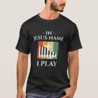 In Jesus Name I Play Piano Christian Music Lover V