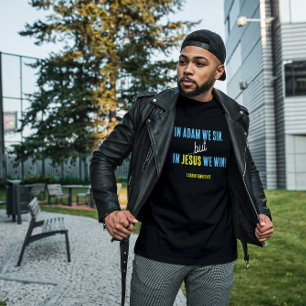 In Jesus We Win   Inspirational phrase Bible Verse T-Shirt