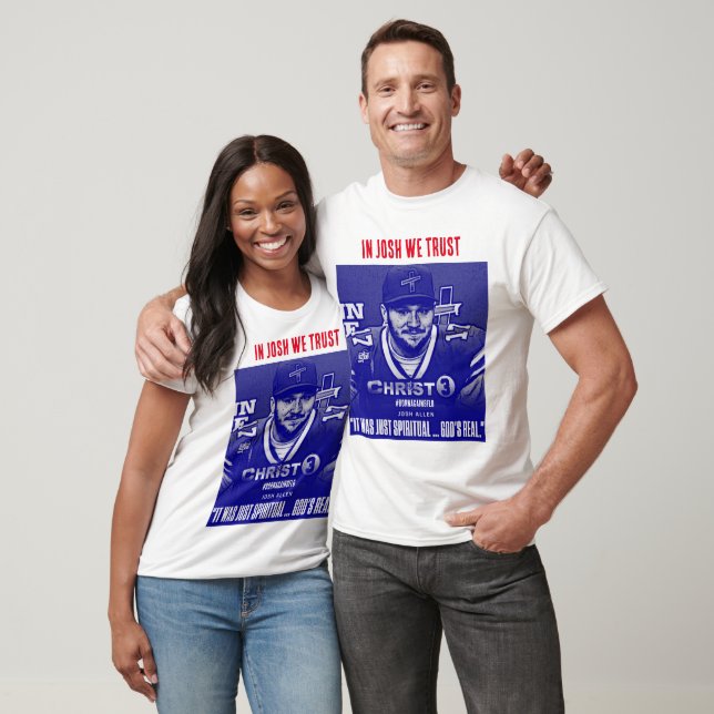 IN JOSH WE TRUST T-Shirt (Unisex)