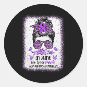In June We Wear Purple Alzheimer Awareness Messy B Classic Round Sticker