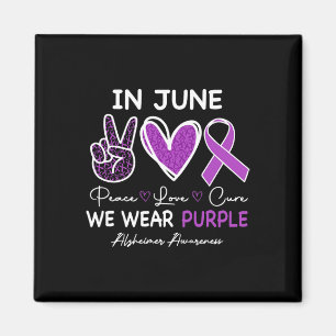 In June We Wear Purple For Heimerheimer Awareness Magnet