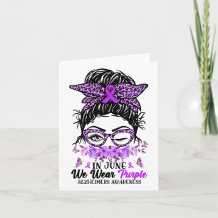 In June We Wear Purple Heimerheimer Awareness Mess Card