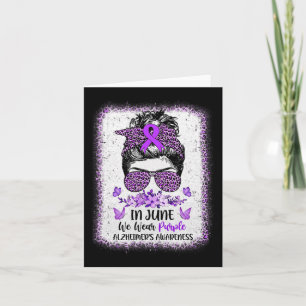 In June We Wear Purple Heimerheimer Awareness Mess Card