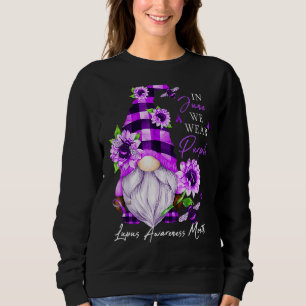 In June We Wear Purple Lupus Awareness Month Gnome Sweatshirt