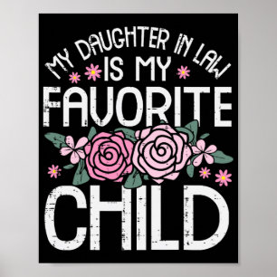 In Law My Favourite Child Mothers Day Mum Mama Mom Poster