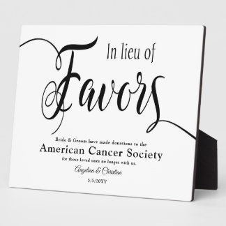 In lieu of favours sign Tabletop Plaque with Easel