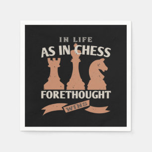 In Life, As In Chess, Forethought Wins Napkin