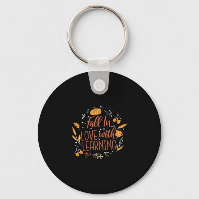 In Love With Learning Autumn Teacher Fall  Key Ring (Front)