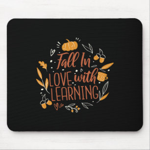 In Love With Learning Autumn Teacher Fall Mouse Pad