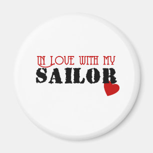 In Love With My Sailor Magnet