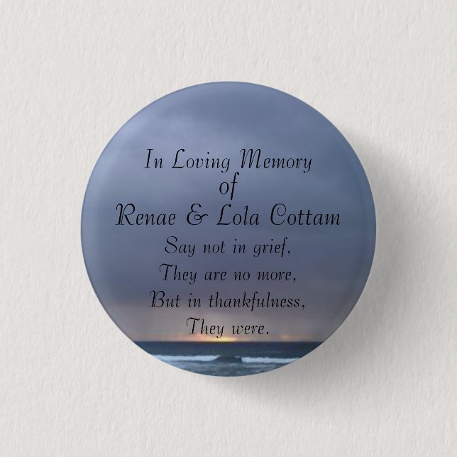 In Loving Memory Button (Front)