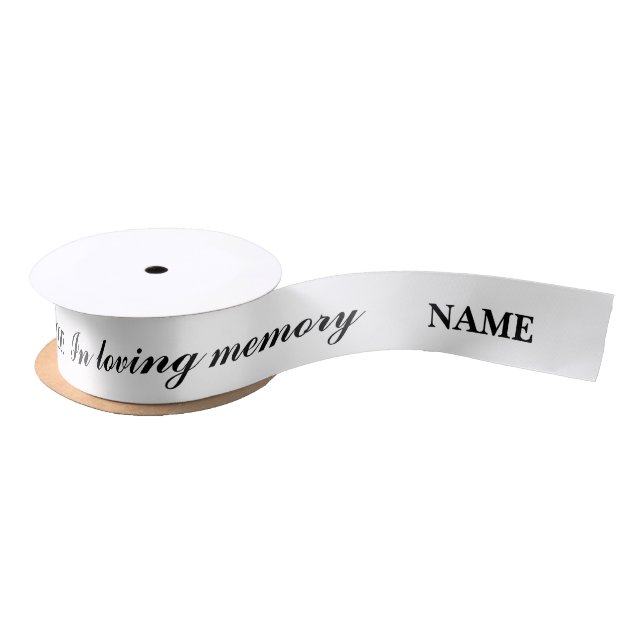In loving memory custom commemoration  satin ribbon (Spool)