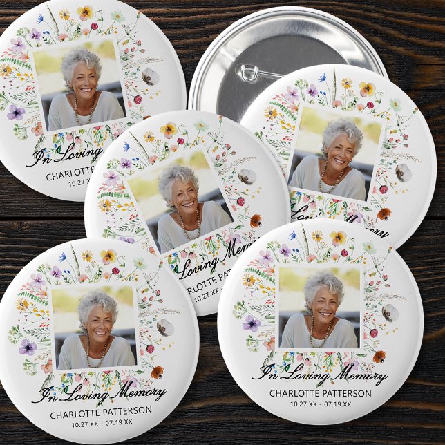 In Loving Memory Funeral Memorial Wildflowers 6 Cm Round Badge (In Loving Memory funeral memorial photo on wildflowers button pin)