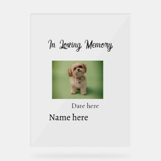 In loving memory memorial keepsake add pet name acrylic sign