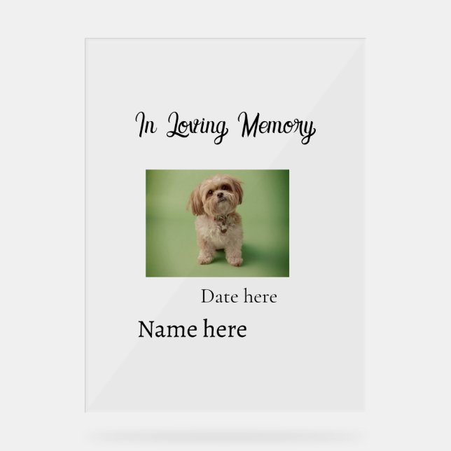In loving memory memorial keepsake add pet name acrylic sign (Front)