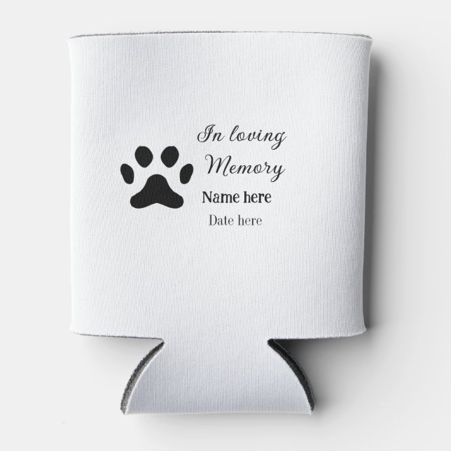In loving memory memorial keepsake add pet name can cooler (Front)