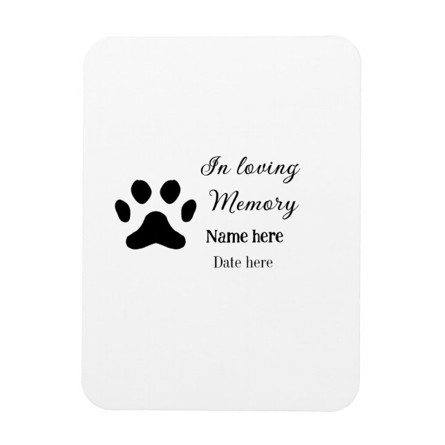 In loving memory memorial keepsake add pet name magnet (Vertical)