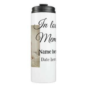 In loving memory memorial keepsake add pet name thermal tumbler