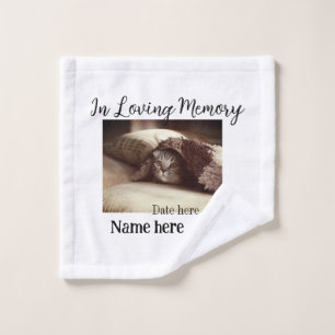 In loving memory memorial keepsake add pet name wash cloth