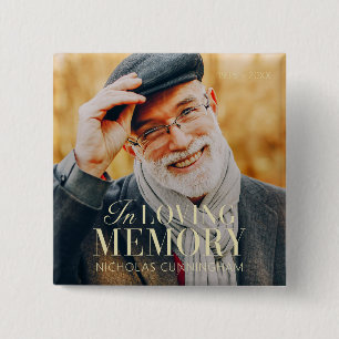 In Loving Memory Modern Elegant Photo Memorial 15 Cm Square Badge