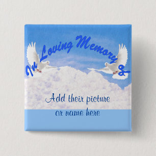In Loving Memory of.._Button 15 Cm Square Badge