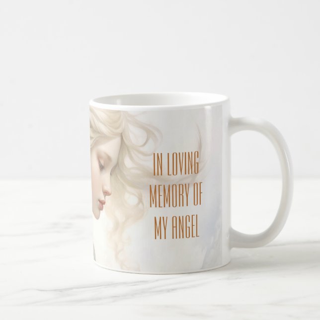 In Loving Memory of My Angel Mug (Right)