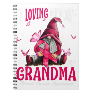 In Loving Memory Of My Grandma Breast Cancer Notebook