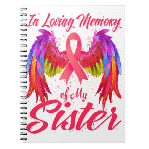 In Loving Memory Of My Sister Wings Breast Cancer Notebook