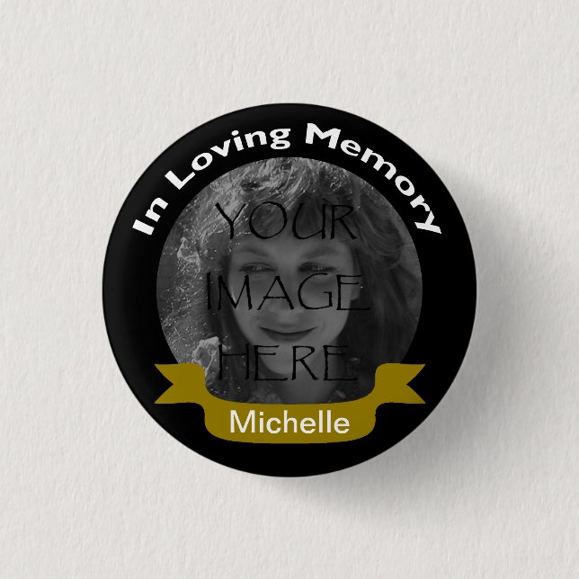 In Loving Memory Photo Black/Gold Button (Front)
