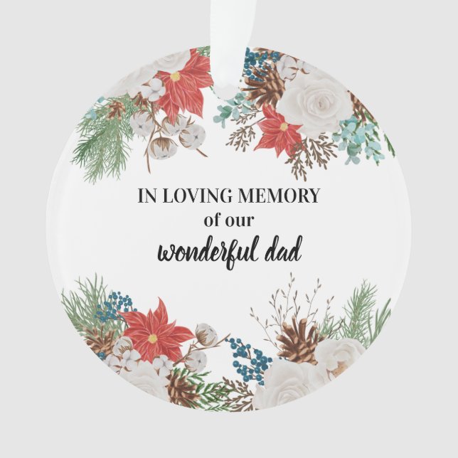 In loving memory Poinsettia & Pine Cones Christmas Ornament (Front)