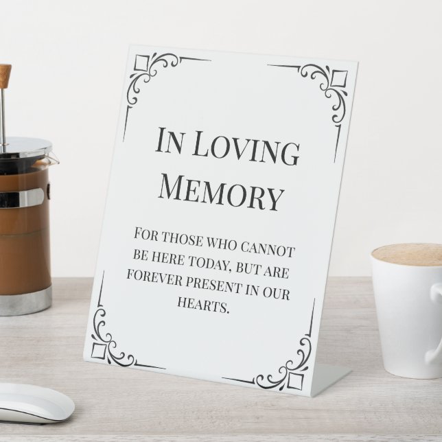 In Loving Memory Sign (In SItu)