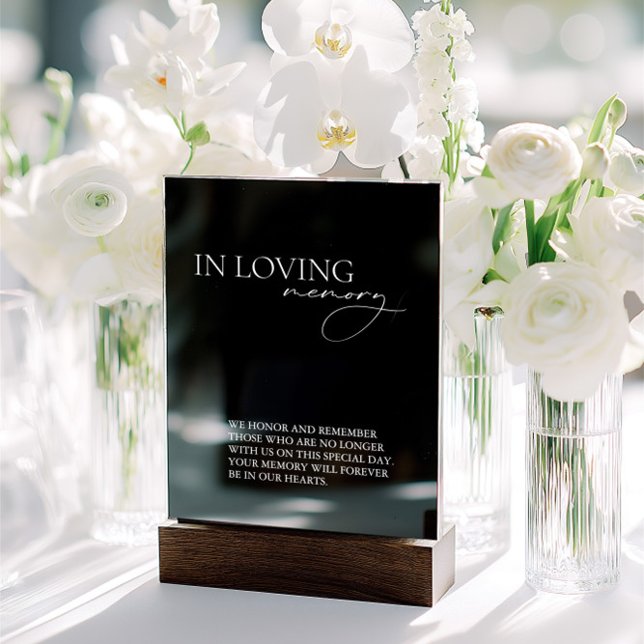 In Loving Memory Simple Wedding Black Acrylic Sign (In Loving Memory Simple Wedding Black Acrylic Sign)