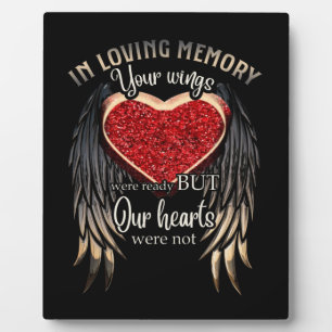 In Loving Memory Your Wings Were Ready Plaque