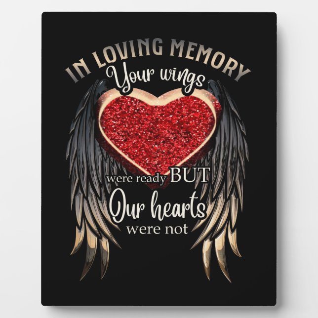 In Loving Memory Your Wings Were Ready Plaque (Front)