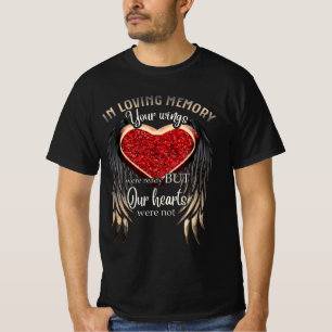 In Loving Memory Your Wings Were Ready T-Shirt