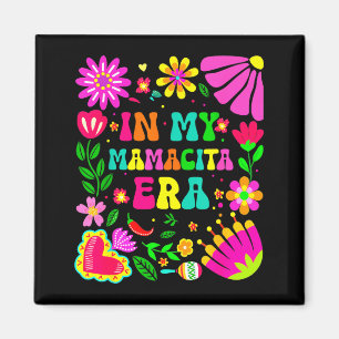 In mamacita era cinco de mayo wildflower mama cita magnet