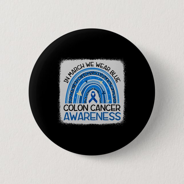 In March Blue Ribbon Colon Cancer Awareness Month  6 Cm Round Badge (Front)