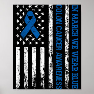In March We Wear Blue Colon Cancer Awarness Month Poster