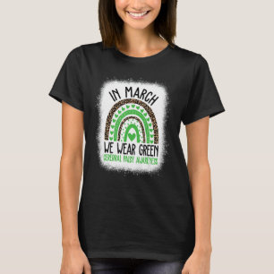 In March We Wear Green Cerebral Palsy Awareness CP T-Shirt