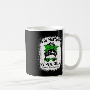 In March We Wear Green Cerebral Palsy Cp Awareness Coffee Mug