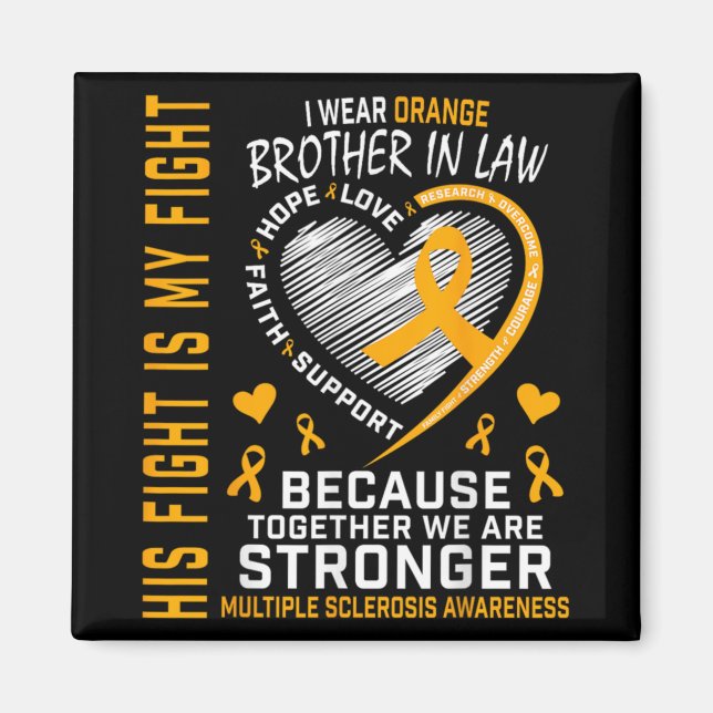 In March We Wear Orange Brother In Law Multiple Sc Magnet (Front)