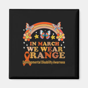 In March We Wear Orange - Developmental Disability Magnet