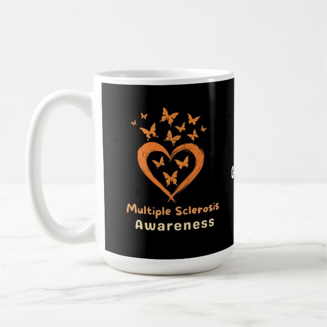 In March We Wear Orange Multiple Sclerosis Aware Coffee Mug (Left)